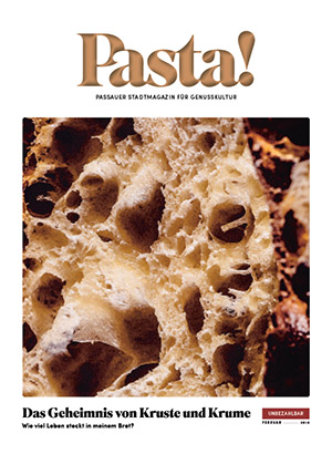 Pasta! Passauer Stadtmagazin für Genusskultur | März 2018